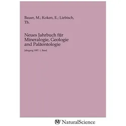 Neues Jahrbuch für Mineralogie, Geologie and Paläontologie, Fachbücher von M. Bauer