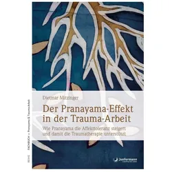 Der Pranayama-Effekt in der Trauma-Arbeit, Fachbücher von Dietmar Mitzinger