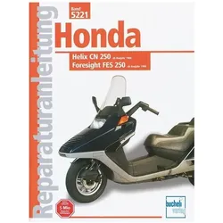 Honda Helix CN 250 ab 1988 und Foresight FES 250 ab 1998, Ratgeber von Thomas Jung