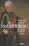 Wolfgang Venohr - Friedrich Wilhelm I.: Preussens Soldatenkönig - Preis vom 12.10.2026 11:37:12 h