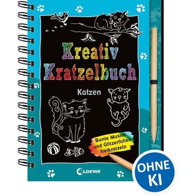 Kreativ-Kratzelbuch: Katzen, Gebundene Ausgabe von , Loewe, 978-3-7855-8809-3