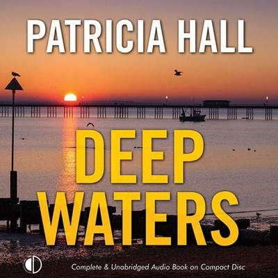Deep Waters - Patricia Hall, Audio, 9781407973043