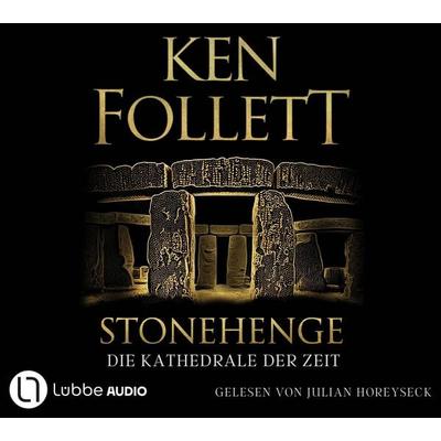 Stonehenge - Die Kathedrale der Zeit - Ken Follett, CD, 9783785787441