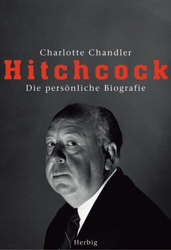 Charlotte Chandler - Hitchcock. Die persönliche Biografie - Preis vom 09.10.2026 07:28:09 h