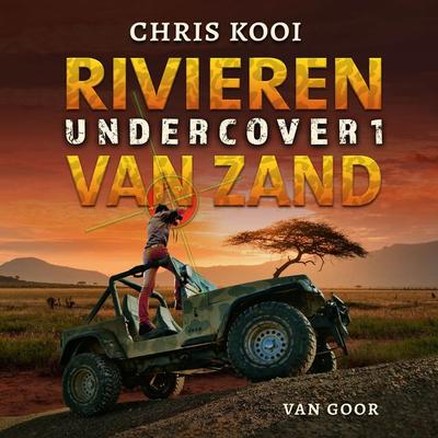 Undercover 1 – Rivieren van zand - Chris Kooi, Audio, 9789000395460