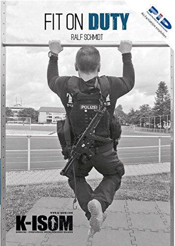 Ralf Schmidt - Fit on Duty: Fitness im Polizeidienst - Preis vom 11.10.2026 03:10:56 h