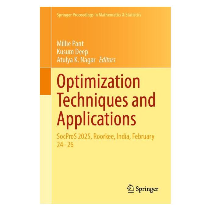 Springer Optimization Techniques and Applications (Englisch, Hardcover, Atulya K. Nagar, Kusum Deep, Millie Pant) (65429371)