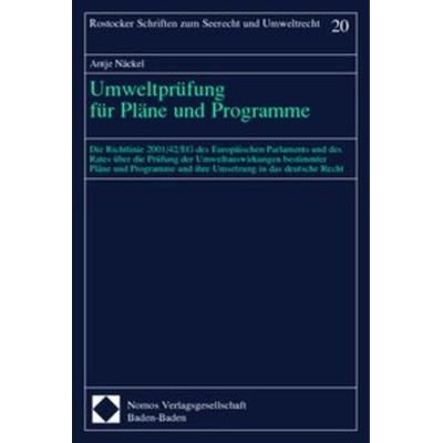 Umweltprüfung für Pläne und Programme, Taschenbuch von Antje Näckel, Nomos, 978-3-7890-8350-1