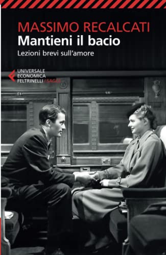 Recalcati - Mantieni il bacio - Preis vom 10.10.2026 11:48:34 h