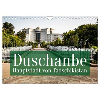 Duschanbe – Hauptstadt von Tadschikistan (Wandkalender 2027 DIN A4 quer), CALVENDO Monatskalender