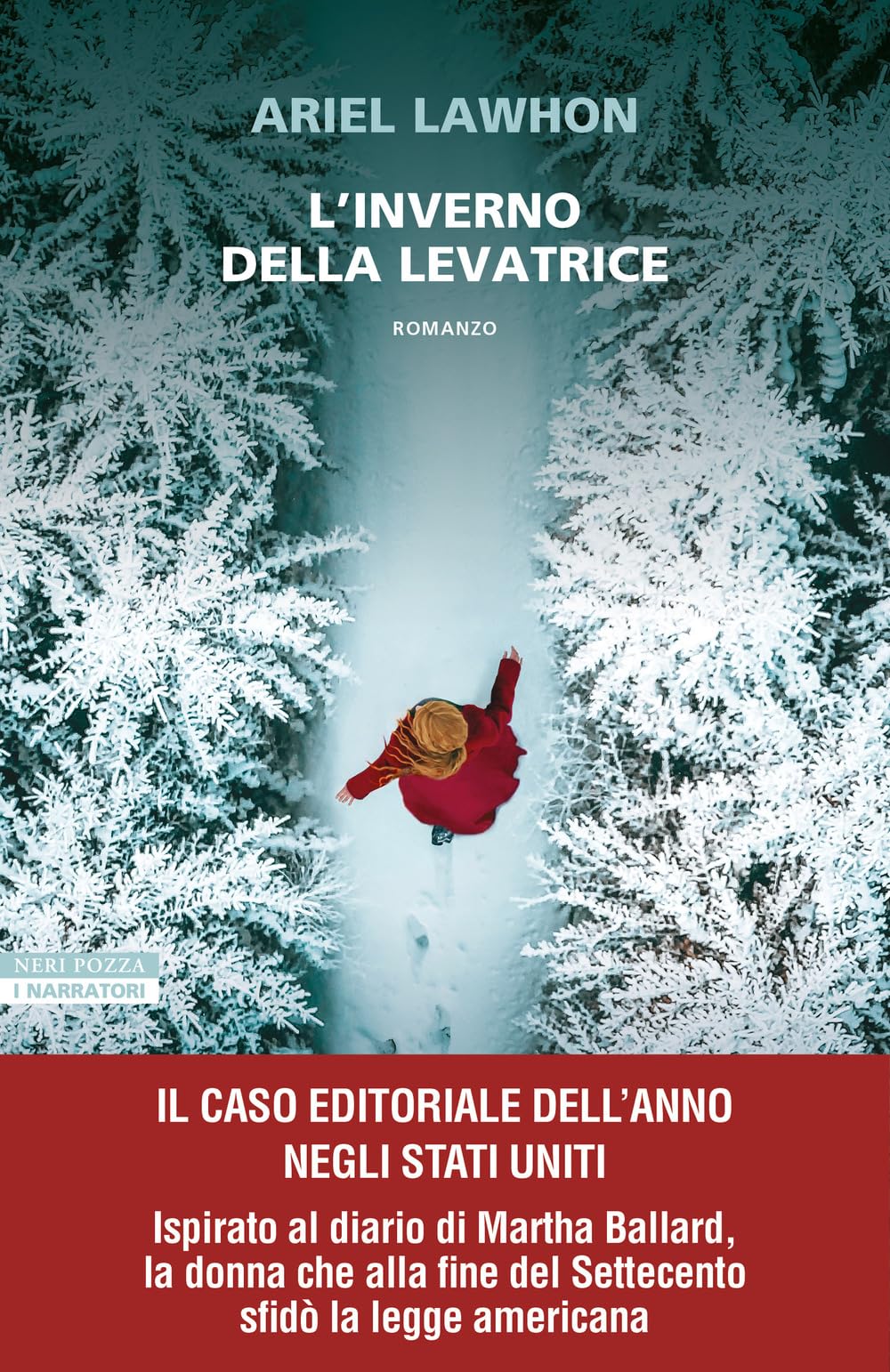 Ariel Lawhon - L'inverno della levatrice (I narratori delle tavole) - Preis vom 14.10.2026 23:07:16 h