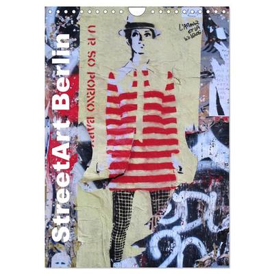 StreetArt Berlin (Wandkalender 2026 DIN A4 hoch), CALVENDO Monatskalender