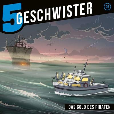 26: Das Gold des Piraten - 5 Geschwister,Tobias Schier, Audio, 4029856706269