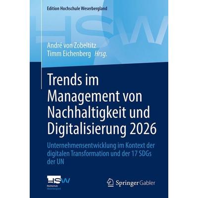 Trends im Management von Nachhaltigkeit und Digitalisierung 2026, Taschenbuch von , Springer Berlin, 978-3-662-73997-6