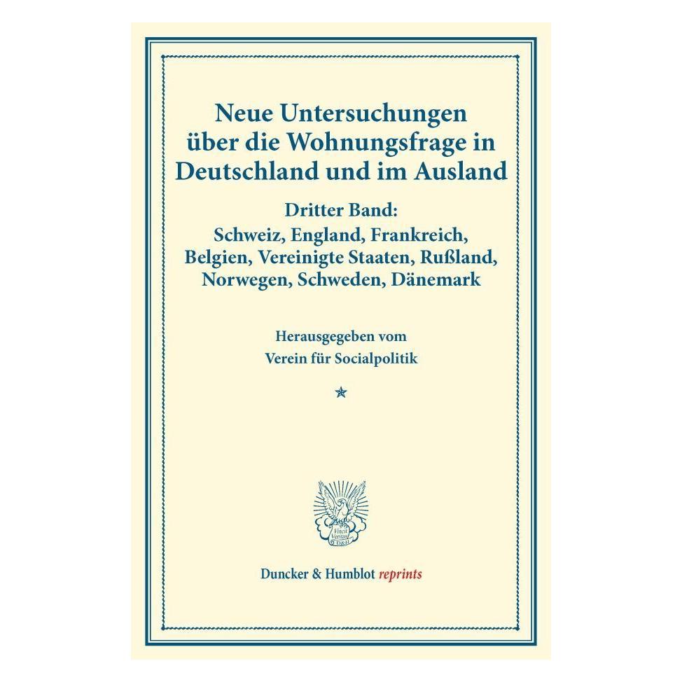 Duncker & Humblot Neue Untersuchungen über die Wohnungsfrage in Deutschland und im Ausland. (Deutsch, Softcover) (55563185)