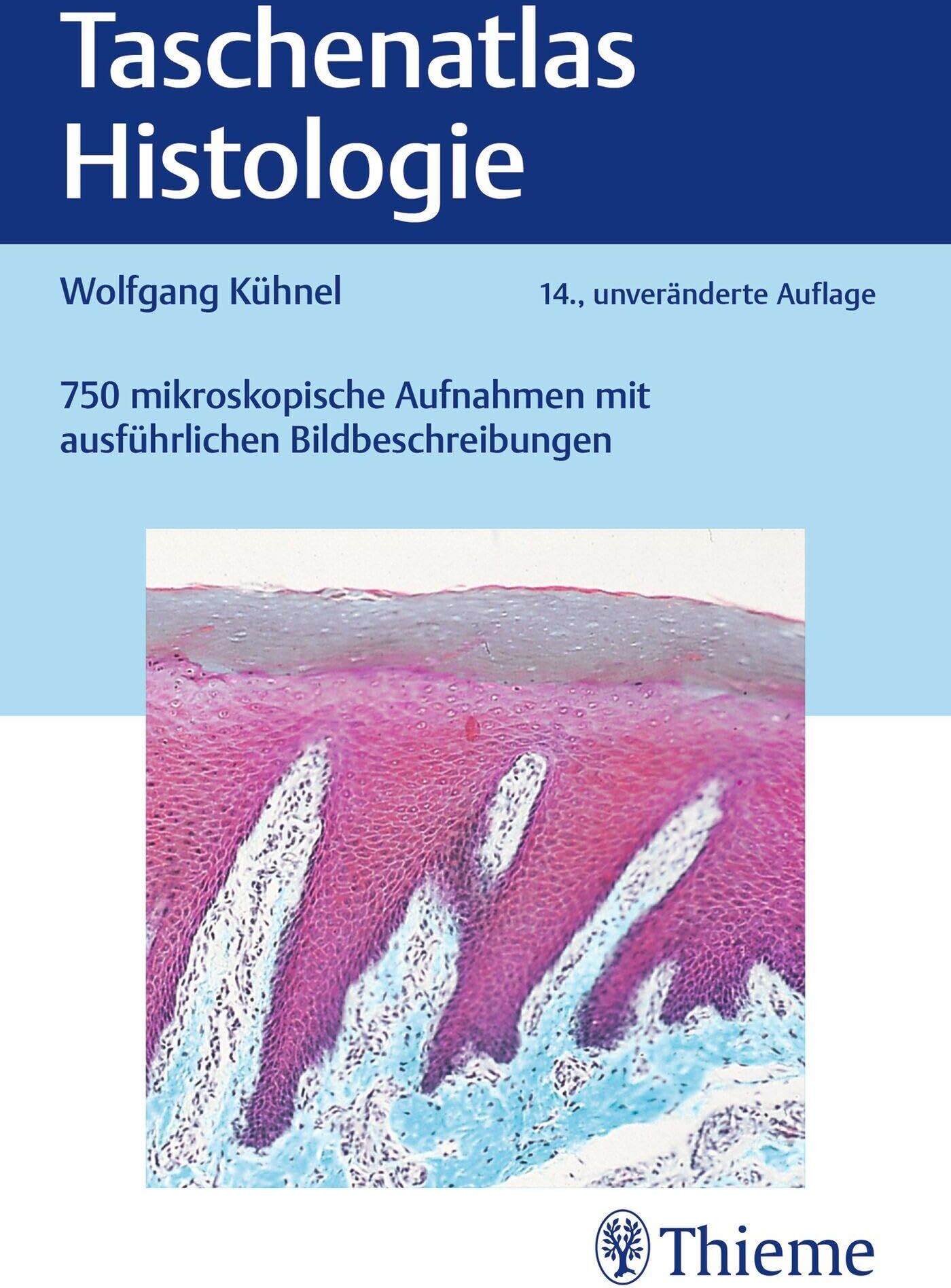 Wolfgang Kühnel - Taschenatlas Histologie - Preis vom 30.09.2026 22:30:23 h