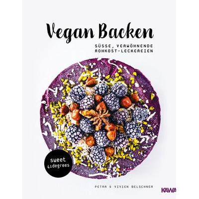 Vegan backen – süße, verwöhnende Rohkost-Leckereien | roh veganes Backbuch | backen unter 42 Grad | vegane Rezepte zuckerfrei und glutenfrei,