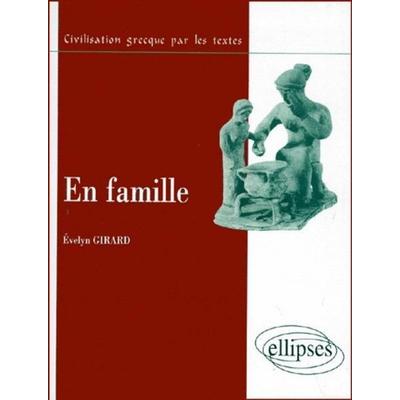 En famille, Taschenbuch von Evelyn Girard, Ellipses, 978-2-7298-9964-6