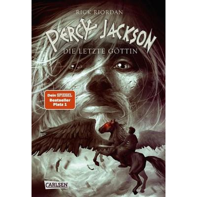 Die letzte Göttin / Percy Jackson Band 5, Gebundene Ausgabe von Rick Riordan, Carlsen