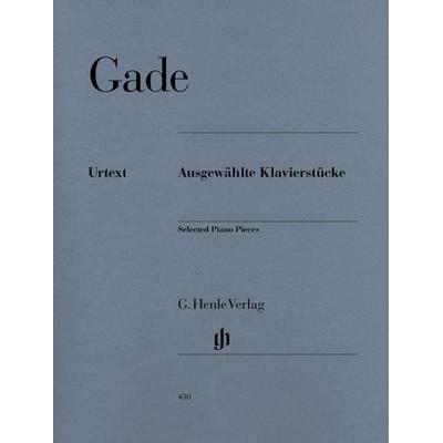 Niels Wilhelm Gade - Ausgewählte Klavierstücke -