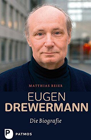 Matthias Beier - Eugen Drewermann - Die Biografie - Preis vom 16.10.2026 11:41:07 h