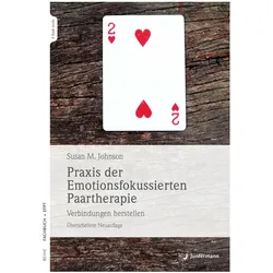 Praxis der Emotionsfokussierten Paartherapie, Fachbücher von Sue Johnson
