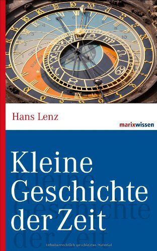Hans Lenz - Kleine Geschichte der Zeit - Preis vom 30.09.2026 22:30:23 h