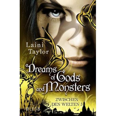 Dreams of Gods and Monsters, Taschenbuch von Laini Taylor, Fischer Taschenbuch Verlag