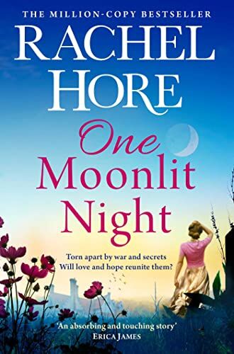 Rachel Hore - One Moonlit Night: The unmissable new novel from the million-copy Sunday Times bestselling author of A Beautiful Spy - Preis vom 04.10.2026 03:51:26 h