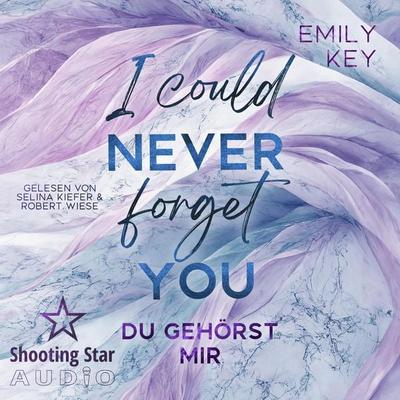 I Could Never Forget You: Du gehörst mir - Emily Key, Audio, 4066004809946