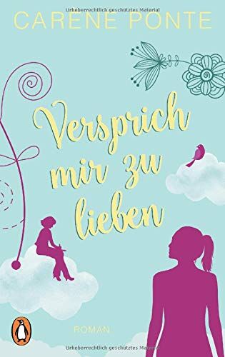 Carène Ponte - Versprich mir zu lieben: Roman - Preis vom 10.10.2026 11:48:34 h