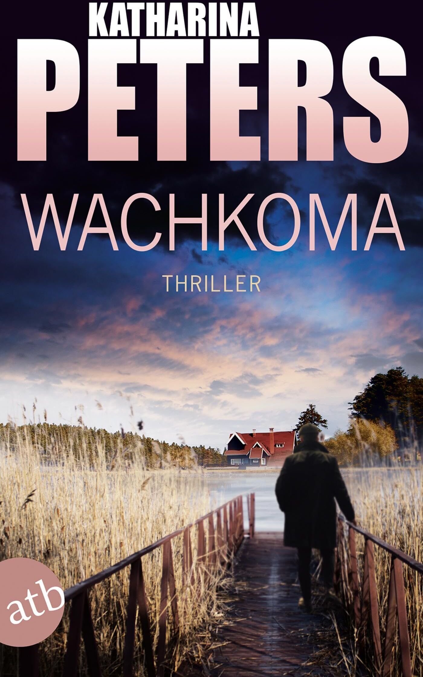 Katharina Peters - Wachkoma - Preis vom 15.10.2026 23:06:25 h