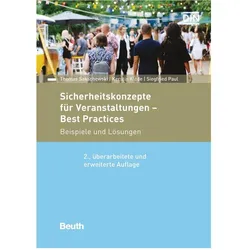 Sicherheitskonzepte für Veranstaltungen - Best Practices, Fachbücher von Kerstin Klode, Siegfried Paul, Thomas Sakschewski