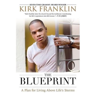 The Blueprint, Taschenbuch von Kirk Franklin, Penguin Publishing Group, 978-1-59240-632-6