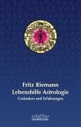 Fritz Riemann - Lebenshilfe Astrologie: Gedanken und Erfahrungen - Preis vom 11.10.2026 03:10:56 h
