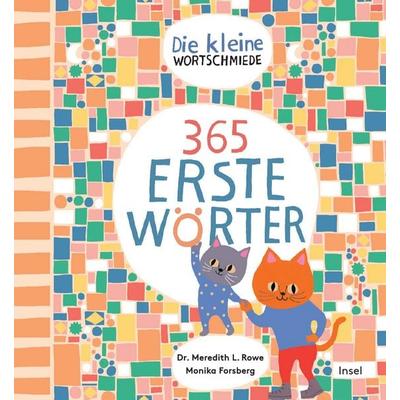 Die kleine Wortschmiede, Gebundene Ausgabe von Meredith L. Rowe, Insel