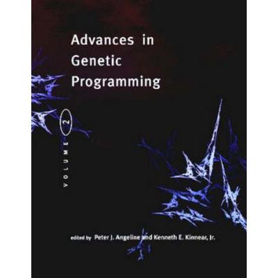 Advances in Genetic Programming, Gebundene Ausgabe von Peter J. Kinnear, Kenneth E. Angeline, Penguin Random House Llc, 978-0-262-01158-7