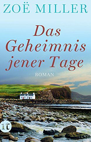 Zoe Miller - Das Geheimnis jener Tage: Roman (insel taschenbuch) - Preis vom 17.10.2026 19:25:27 h