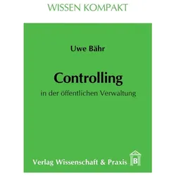 Controlling in der öffentlichen Verwaltung, Fachbücher von Uwe Bähr