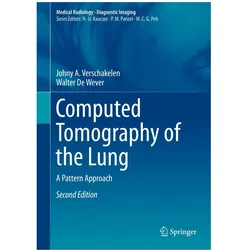 Computed Tomography of the Lung, Fachbücher von Johny A. Verschakelen, Walter De Wever
