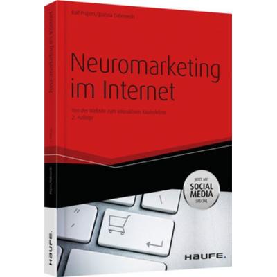 Neuromarketing im Internet, Taschenbuch von Joanna Dabrowski,Ralf Pispers, Haufe-Lexware, 978-3-648-01290-1