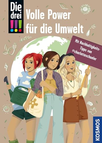Sonja Bullen - Die drei !!!, Volle Power für die Umwelt: Mit Nachhaltigkeits-Tipps von @charlotteschueler - Preis vom 11.10.2026 15:43:13 h