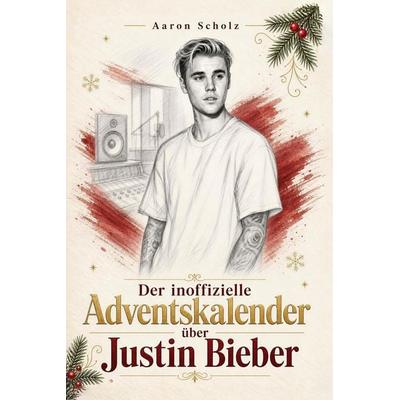 Der inoffizielle Adventskalender über Justin Bieber -