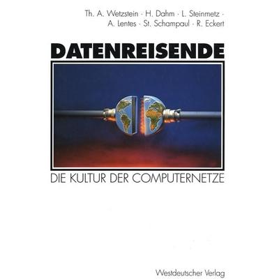 Datenreisende, Taschenbuch von Hermann Dahm,Linda Steinmetz,Anja Lentes,Stephan Schampaul,Roland Eckert, VS Verlag für Sozialwissenschaften,