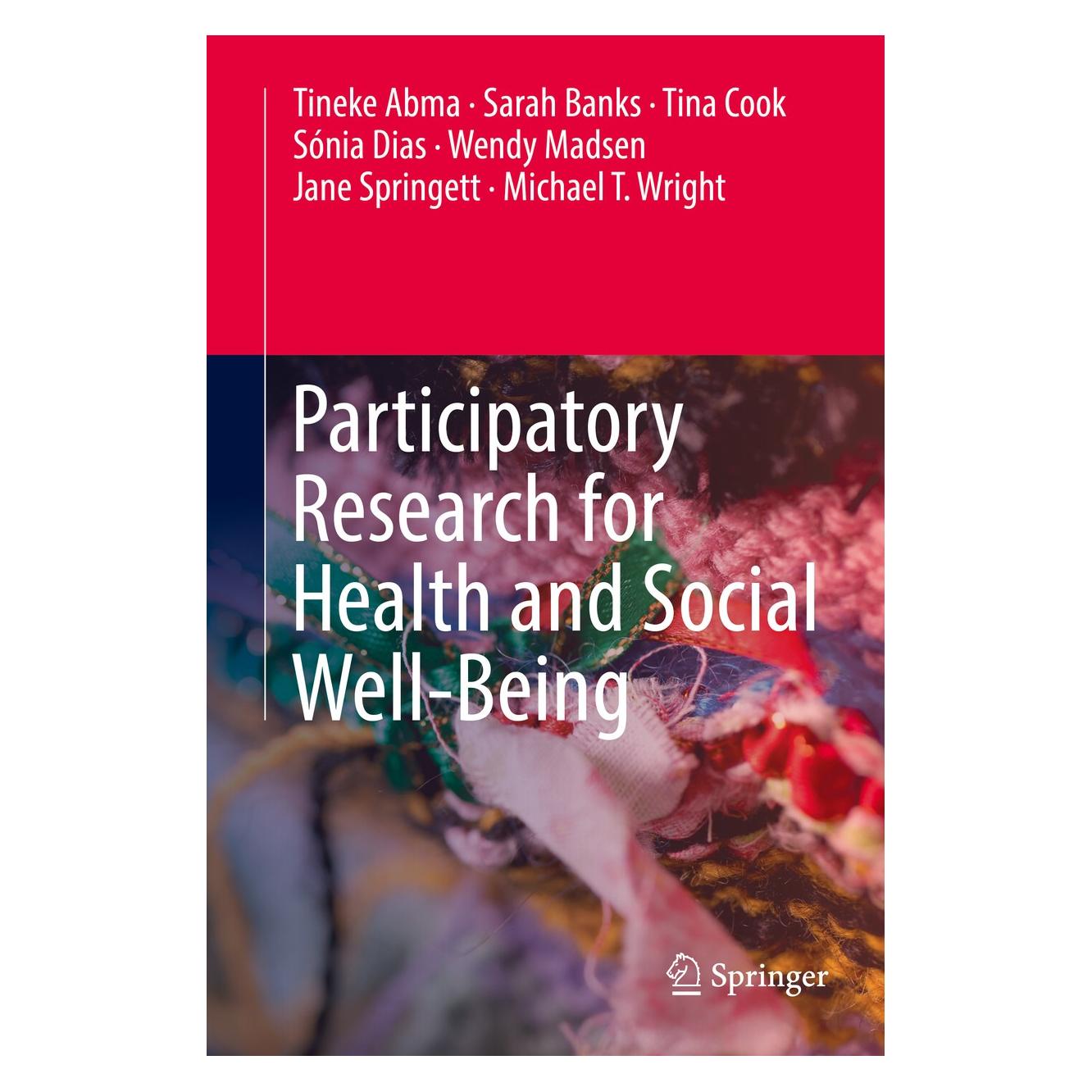 Springer Participatory Research for Health and Social Well-Being (Englisch, Hardcover, Jane Springett, Michael T. Wright, Sarah Banks, Sónia Dias, Tina Cook, Tineke Abma, Wendy Madsen) (9783319931906)