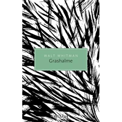 Grashalme, Taschenbuch von Walt Whitman, Reclam, Philipp, 978-3-15-020690-4