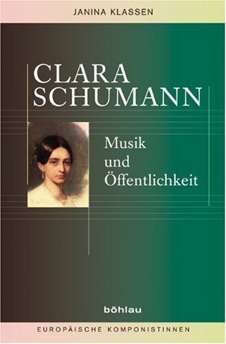 Janina Klassen - Clara Schumann: Musik und Öffentlichkeit - Preis vom 09.10.2026 07:28:09 h