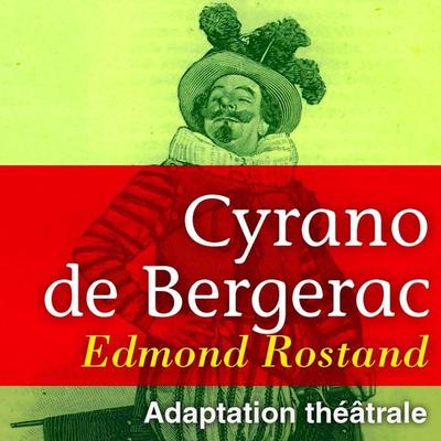 Cyrano de Bergerac - Edmond de Rostand, Audio, 9782821102743