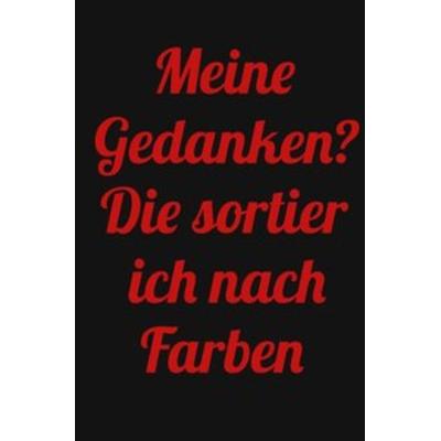 Sprüche Notizbücher / Lustiges blanko Sprüche Notizbuch,Businessplaner, Geschenkidee für Mann, Frau und Kind, Taschenbuch von Notizbuch Health,