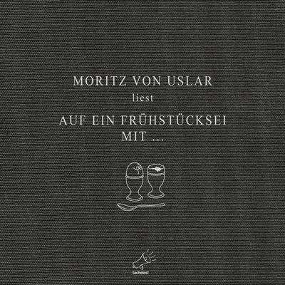 Auf ein Frühstücksei mit... - Moritz Uslar, Audio, 4066004250212
